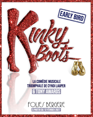 Kinky Boots - Les Folies Berg&egrave;res, Paris